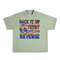 Oil Green back it up terry put it in reverse billie wilder Urban Heavy Tee - texasbilliewilder
