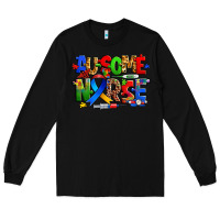 Black ausome autism nurse Long Sleeve Tee - Zillion Design Studio