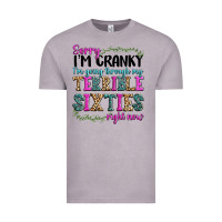 Vintage Zinc sorry im cranky im going through my terrible sixties right now Vintage Tee - texasbilliewilder