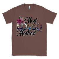 Chestnut most loved mother Classic Tee - SublimationCraftShop