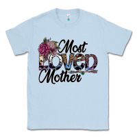 Dusty Blue most loved mother Classic Tee - SublimationCraftShop