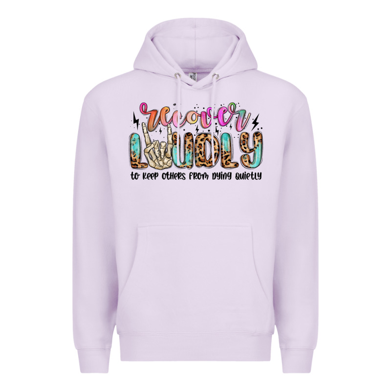 Recover Loudly To Keep Others From Dying Quietly M Premium Hoodie by MaliasSmallBusiness | Teevron