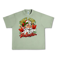 Oil Green dont stop believin Urban Heavy Tee - Zillion Design Studio