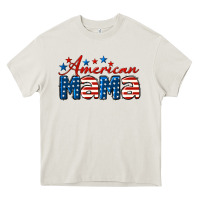 Cream American Mama Mother's Day Heavy Core Tee - LillyAllenDesigns