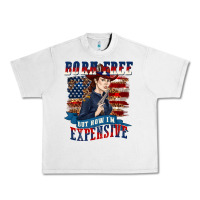 Lunar Rock born free but now im expensive Urban Heavy Tee - texasbilliewilder