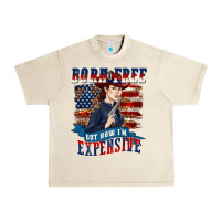 Sandshell born free but now im expensive Urban Heavy Tee - texasbilliewilder