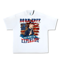 White born free but now im expensive Urban Heavy Tee - texasbilliewilder