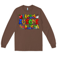 Chestnut i teach ausome kids autism teacher Long Sleeve Tee - Zillion Design Studio