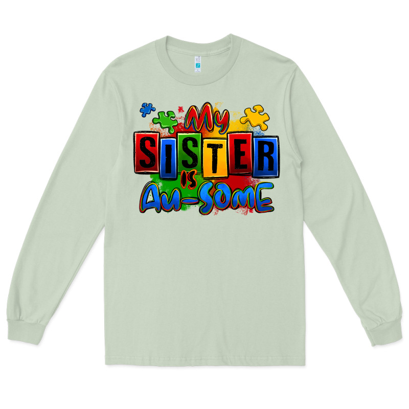 My Sister Is Ausome Autism Long Sleeve Tee by Zillion Design Studio | Teevron