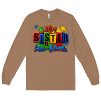 Toasted Coconut my sister is ausome autism Long Sleeve Tee - Zillion Design Studio