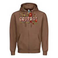 Chestnut have courage and be kind Zipper Hoodie - JahusDesignShop