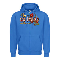 True Royal have courage and be kind Zipper Hoodie - JahusDesignShop