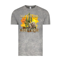 Cloud Rock thats one book i didnt write tbw Vintage Tee - texasbilliewilder