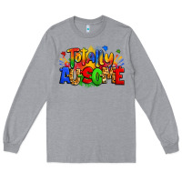 Heather Grey totally ausome autism Long Sleeve Tee - Zillion Design Studio