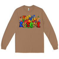 Toasted Coconut totally ausome autism Long Sleeve Tee - Zillion Design Studio