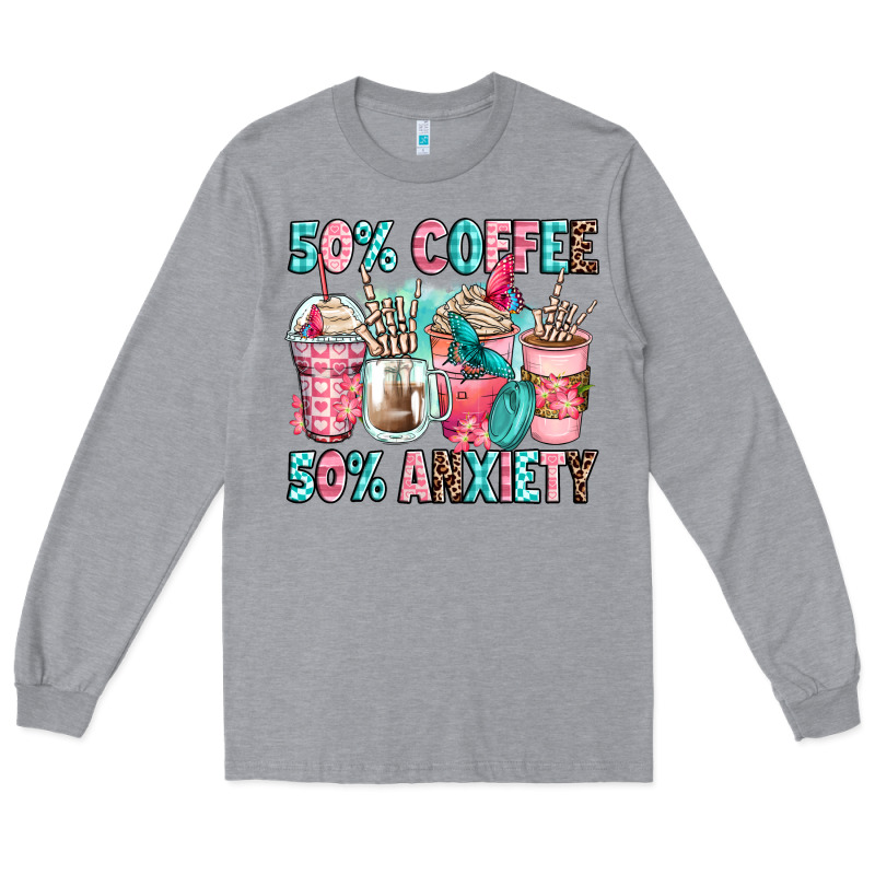 50 Coffee 50 Anxiety Coffee Cups Long Sleeve Tee by Zillion Design Studio | Teevron