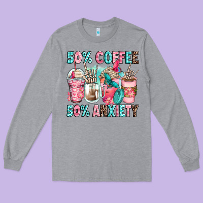 50 Coffee 50 Anxiety Coffee Cups Long Sleeve Tee Designed By Zillion Design Studio