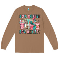 Toasted Coconut 50 coffee 50 anxiety coffee cups Long Sleeve Tee - Zillion Design Studio