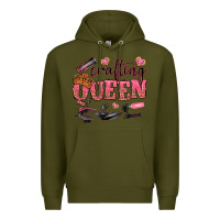 Army Green crafting queen Premium Hoodie - NancyCooperArtShop