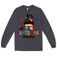 Smoke all american mama messy bun Long Sleeve Tee - Zillion Design Studio