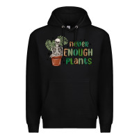 Black never enough plants Premium Hoodie - MaliasSmallBusiness