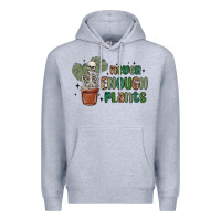 Heather Grey never enough plants Premium Hoodie - MaliasSmallBusiness