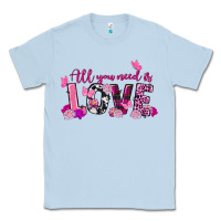 Dusty Blue all you need is love valentine's day Classic Tee - FaDigitalArtStudio