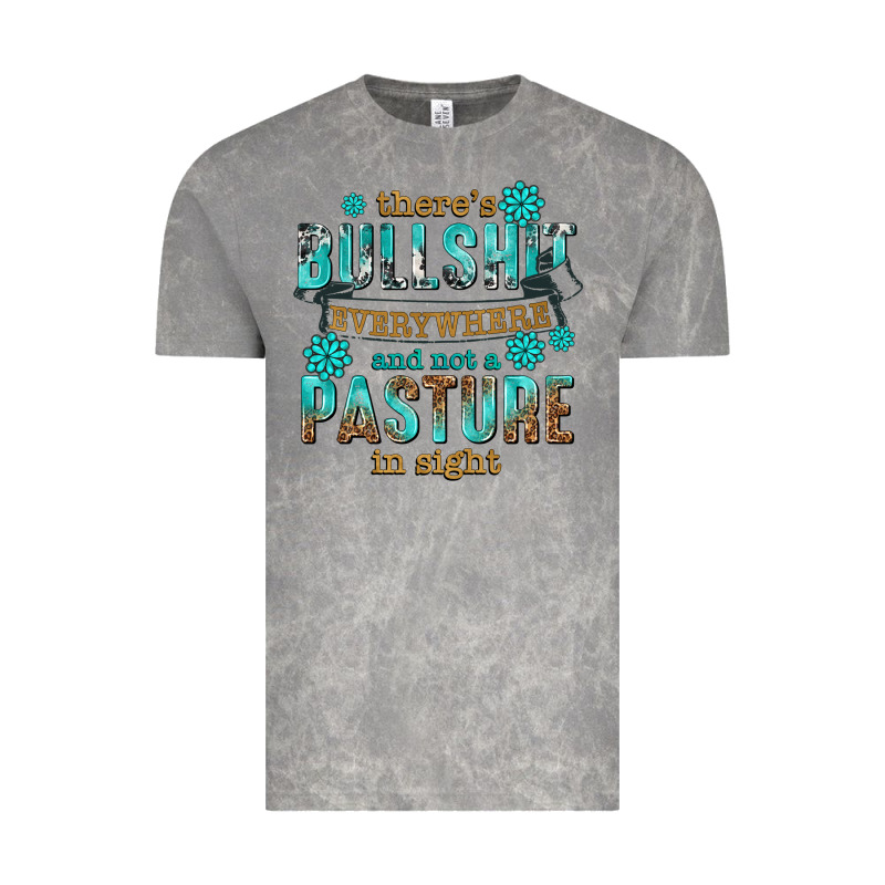 Theres Bullshit Everywhere And Not A Pasture Tbw Vintage Tee by texasbilliewilder | Teevron