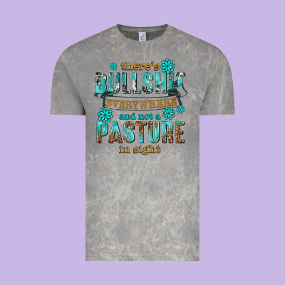 Vintage Tee theres bullshit everywhere and not a pasture tbw