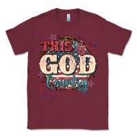 Burgundy This is god country 4th of july Classic Tee - CowGirlArtShop