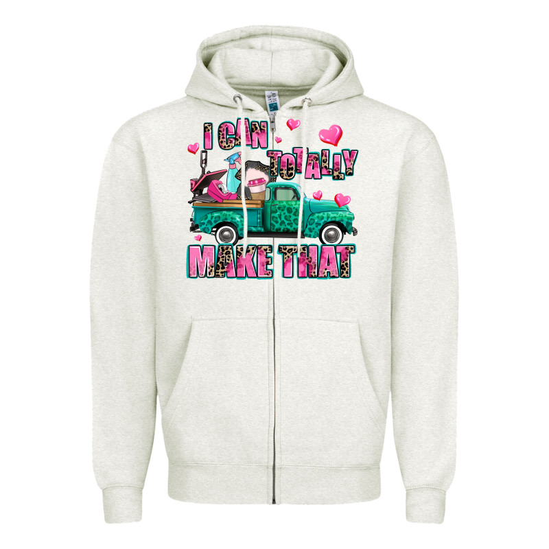 I Can Totally Make That Zipper Hoodie by AdoDesignShop | Teevron