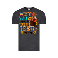 Vintage Black why yall trying to test the jesus in me Vintage Tee - texasbilliewilder