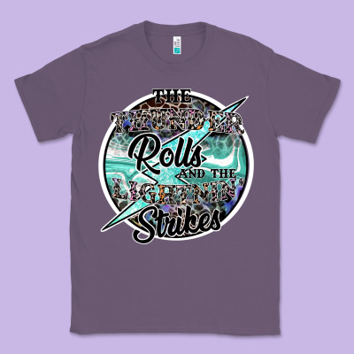 The Thunder Rolls And The Lightnin Strikes Classic Tee Designed By Sublimationcraftshop