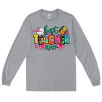 Heather Grey best teacher ever Long Sleeve Tee - Zillion Design Studio
