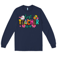 Navy best teacher ever Long Sleeve Tee - Zillion Design Studio