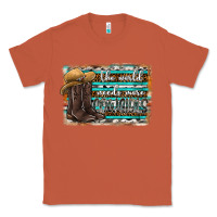 Copper the world needs more cowgirls Classic Tee - SublimationCraftShop