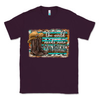 Plum the world needs more cowgirls Classic Tee - SublimationCraftShop