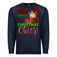 Navy fill up your cup with christmas cheer Premium Sweatshirt - Jasminsmagicworld