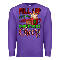 Purple fill up your cup with christmas cheer Premium Sweatshirt - Jasminsmagicworld