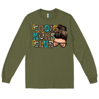 Army Green cool moms club messy bun Long Sleeve Tee - Zillion Design Studio