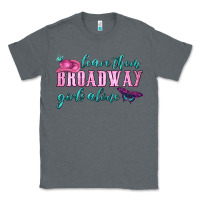 Charcoal Heather leave them broadway girls alone Classic Tee - HRA Design Shop