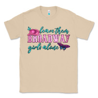 Mushroom leave them broadway girls alone Classic Tee - HRA Design Shop