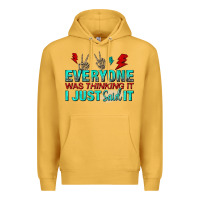 Mustard everyone was thinking it i just said Premium Hoodie - NancyCooperArtShop