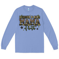 Colony Blue glitter and dirt mama of both Long Sleeve Tee - Zillion Design Studio