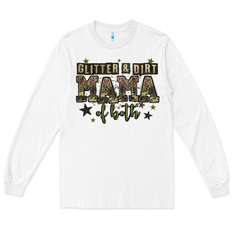 Glitter And Dirt Mama Of Both Long Sleeve Tee by Zillion Design Studio | Teevron