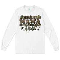 White glitter and dirt mama of both Long Sleeve Tee - Zillion Design Studio