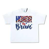 White honor the brave Urban Heavy Tee - texasbilliewilder