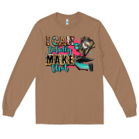Toasted Coconut i can totally make that Long Sleeve Tee - Zillion Design Studio