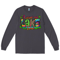 Smoke living on lake time Long Sleeve Tee - Zillion Design Studio