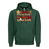 Sports Green kinda house wife kinda thug wife Zipper Hoodie - JahusDesignShop